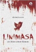 Linimasa : sisi kelam sebuah kicauan